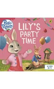 Peter Rabbit Lily's Party Time