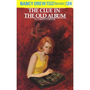 Nancy Drew 24 - The Clue in the Old Album