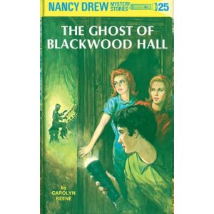 Nancy Drew 25 - The Ghost of Blackwood Hall